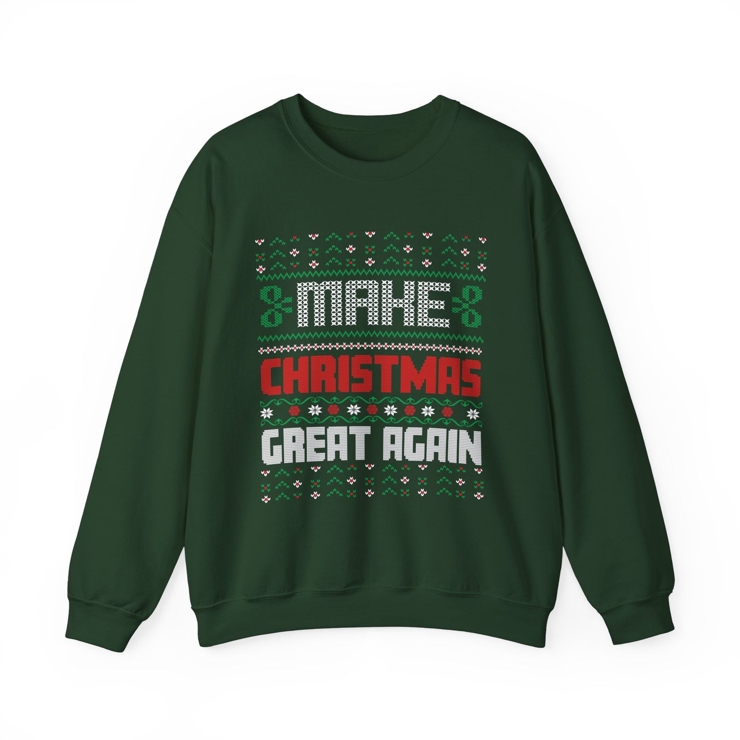 Make Christmas Great Again Unisex Crewneck Sweatshirt