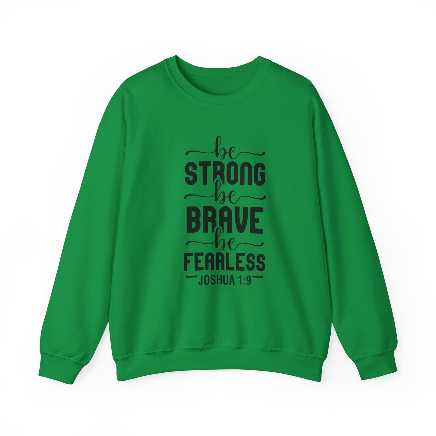 Be Strong -Unisex Heavy Blend™ Crewneck Sweatshirt